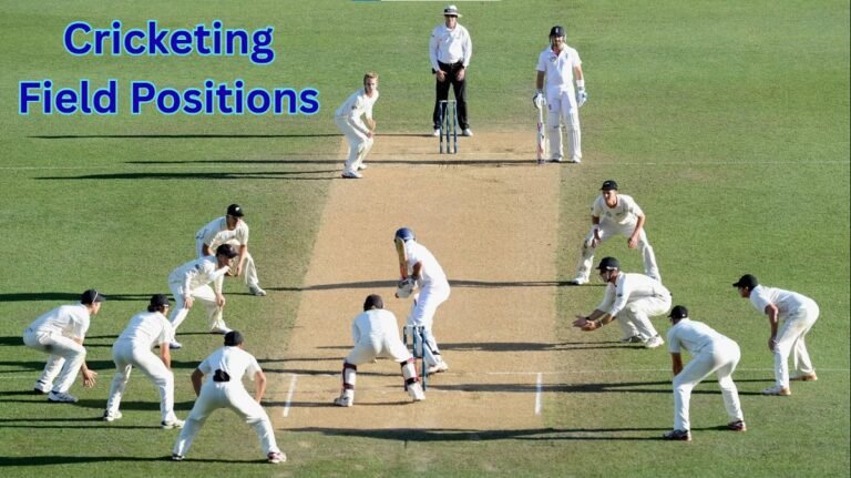 Cricketing Field Positions Explained | Complete Guide to Field Placement in Cricket