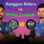 Rangpur Riders vs Dhaka Capitals Match Scorecard