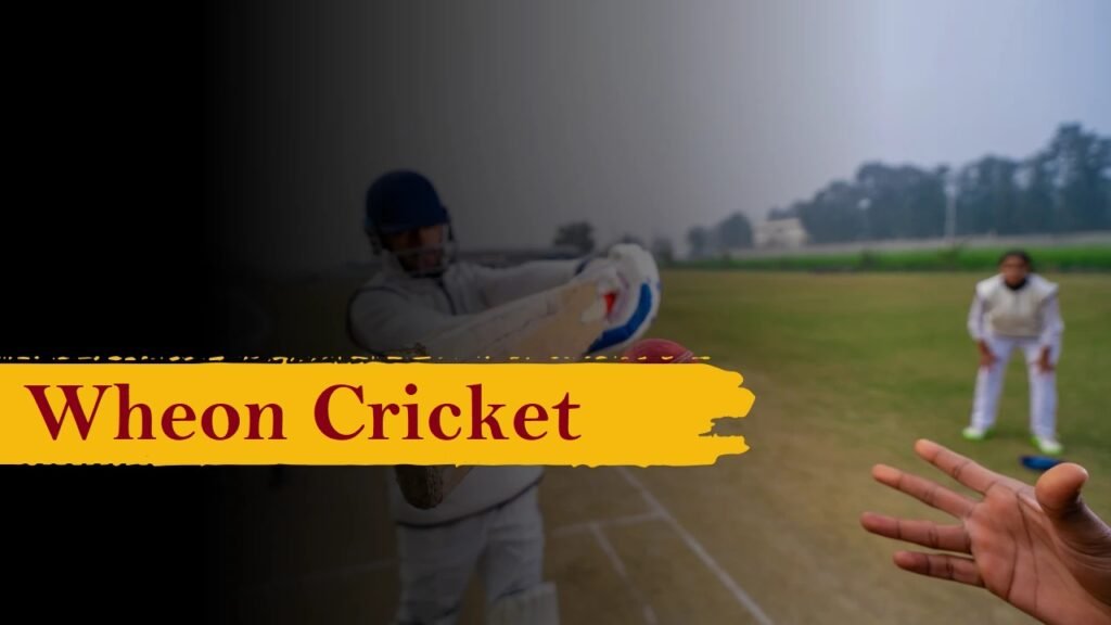 Wheon Cricket