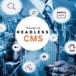 How Headless CMS Powers Always-Up-to-Date Sales Content